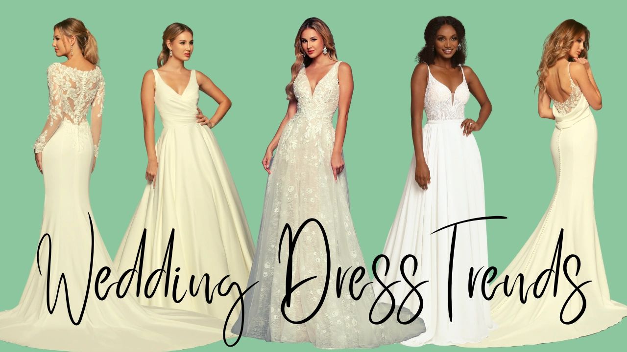 WEDDING DRESS TRENDS FOR 2023
